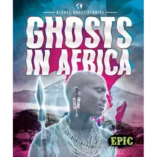Ghosts in Africa