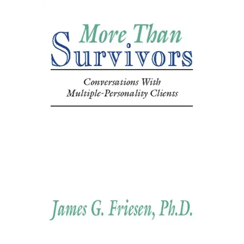 More Than Survivors