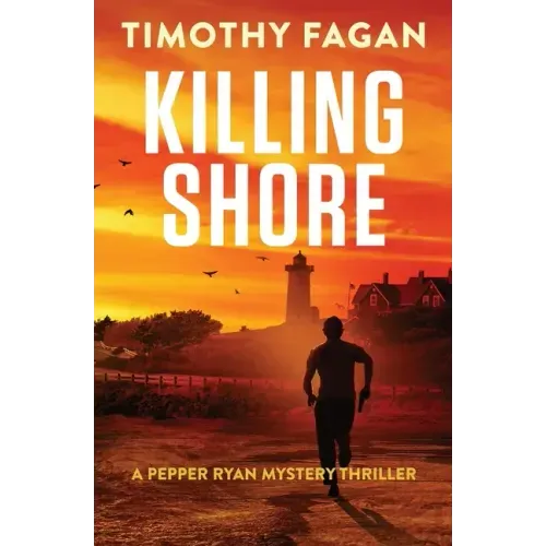 Killing Shore: A Pepper Ryan Mystery-Thriller