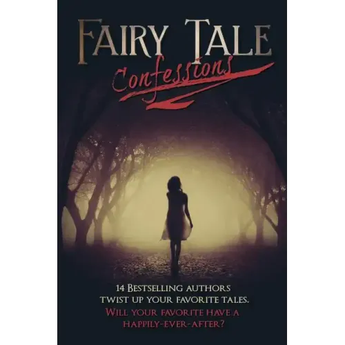 Fairy Tale Confessions