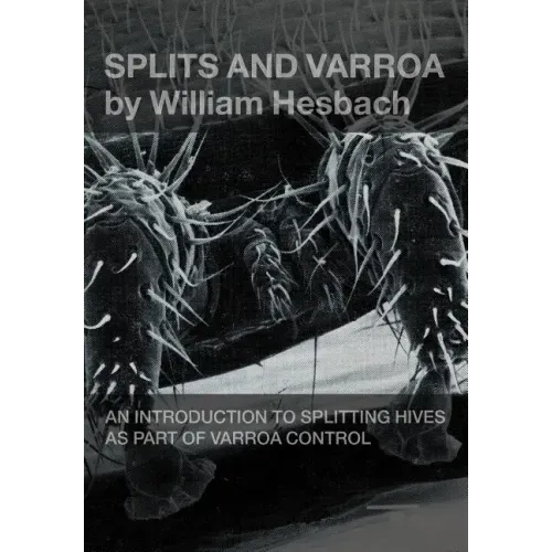 Splits and Varroa