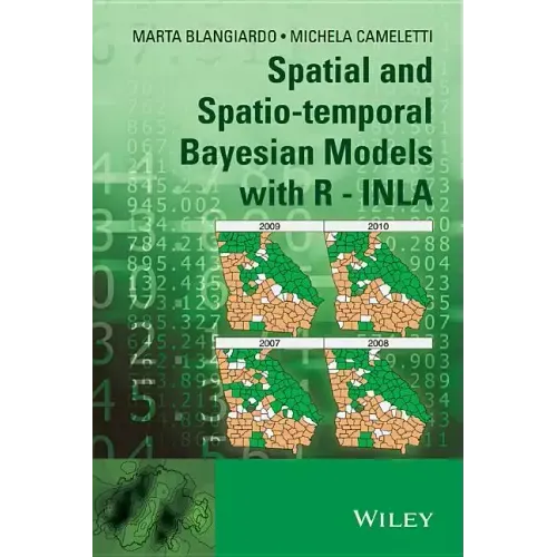 Spatial and Spatio-Temporal Bayesian Models with R - Inla