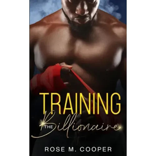 Training the Billionaire