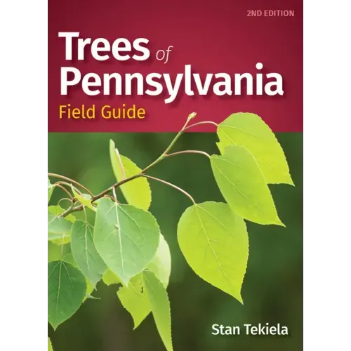 Trees of Pennsylvania Field Guide