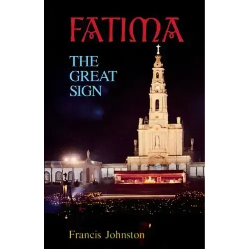 Fatima: The Great Sign