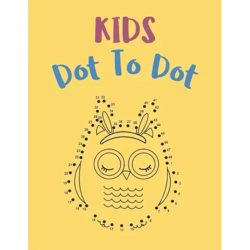 Kids Dot To Dot: Cute Animals and Bugs Activity Book for Girls And Boys