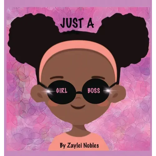 Just A Girl Boss