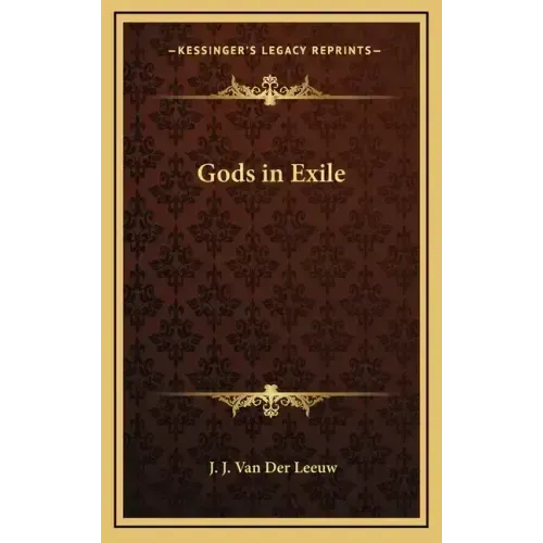 Gods in Exile