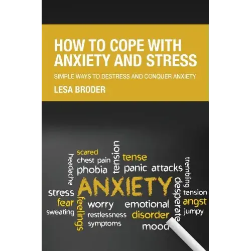 How to Cope with Anxiety and Stress