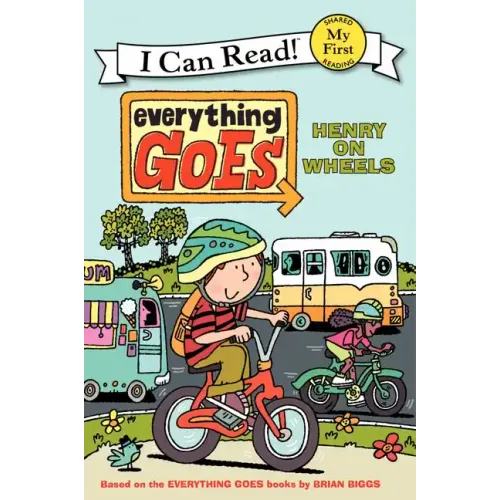 Everything Goes: Henry on Wheels