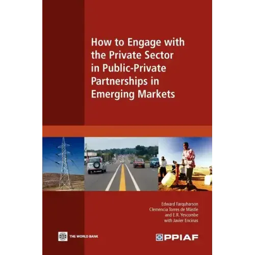 How to Engage with the Private Sector in Public-Private Partnerships in Emerging Markets