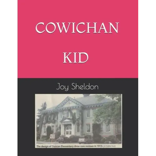 Cowichan Kid