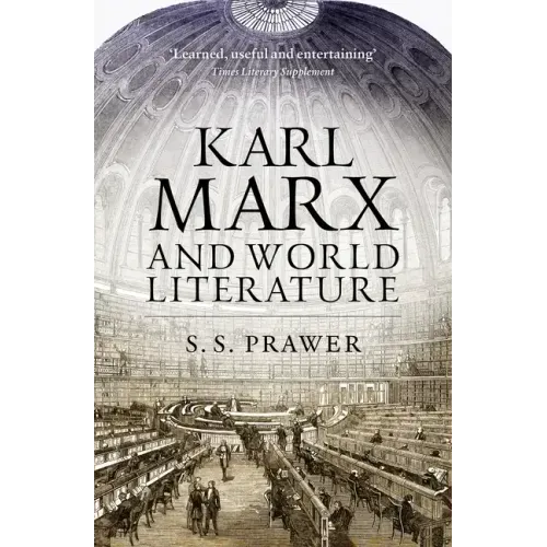 Karl Marx and World Literature