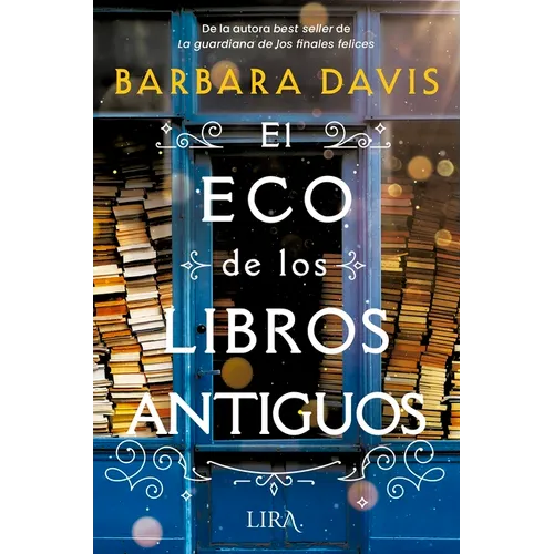 El Eco de Los Libros Antiguos