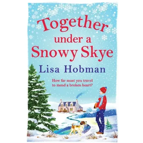 Together Under A Snowy Skye