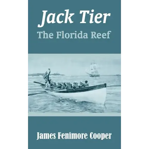 Jack Tier: The Florida Reef