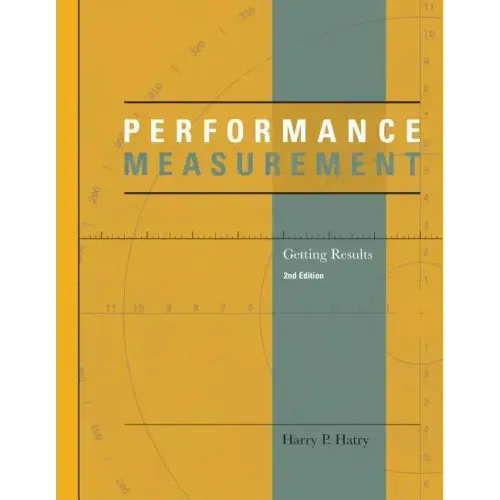 Performance Measurement: Getting Results
