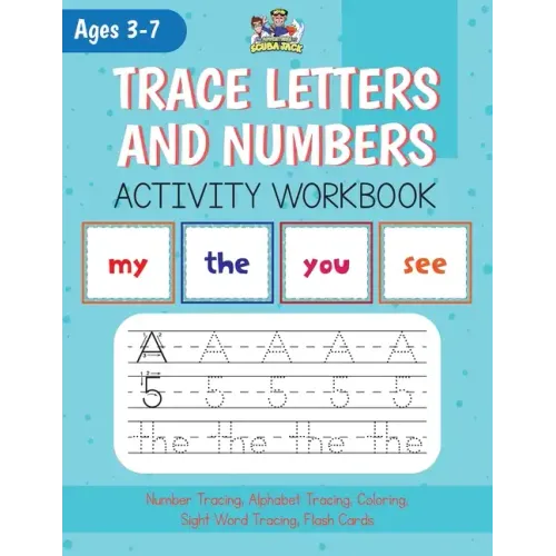 Alphabet, Number and Site Words Tracing along with Bonus Alphabet and Site Word Flash Cards!