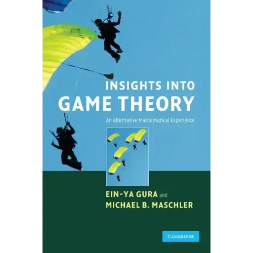 Insights into Game Theory