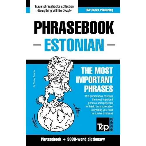 English-Estonian phrasebook & 3000-word topical vocabulary