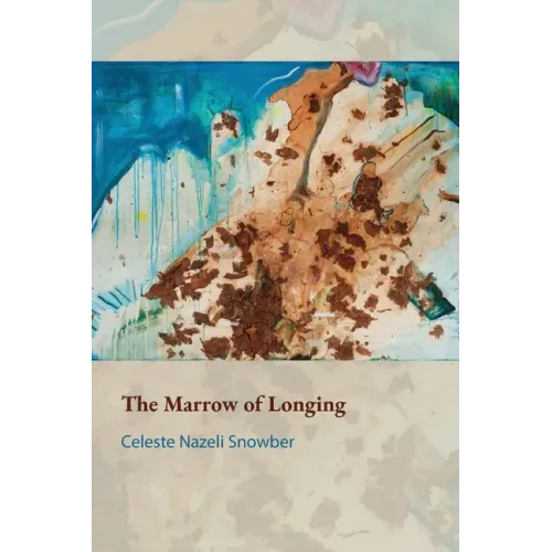 The Marrow of Longing