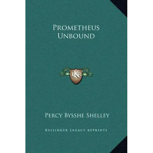 Prometheus Unbound