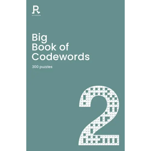 Big Book of Codewords Book 2: A Bumper Codeword Book for Adults Containing 300 Puzzles