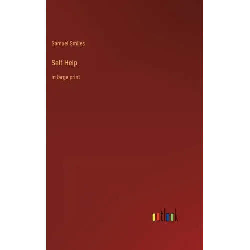 Self Help: in large print
