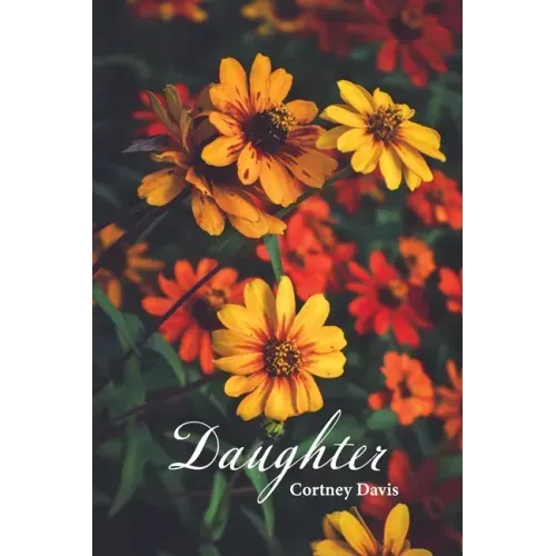 Daughter: poems