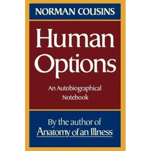 Human Options: An Autobiographical Notebook