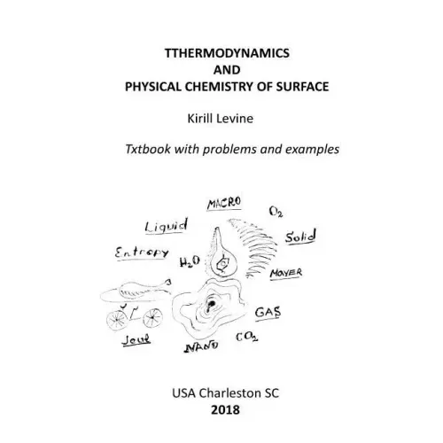 Thermodynamics and physical chemistry of surface: Textbook with examples and problems