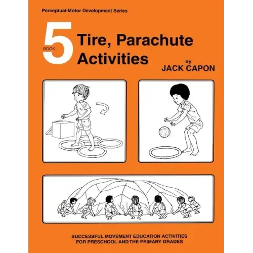 Tire, Parachute Activities