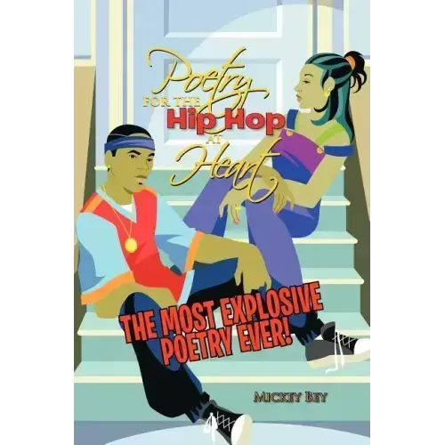 Poetry for the Hip Hop at Heart