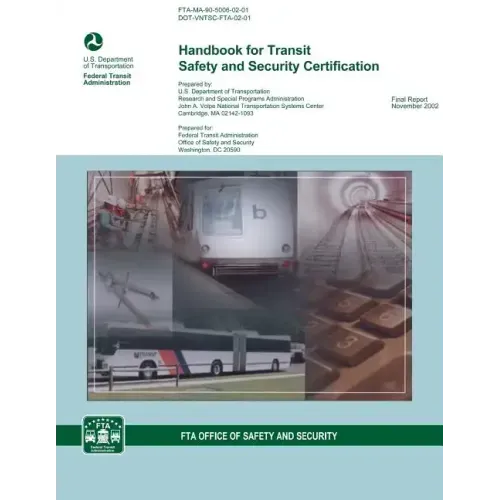 Handbook for Transit Safety and Security Certification