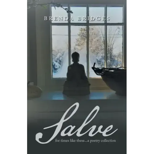 Salve: For Times Like These...A Poetry Collection