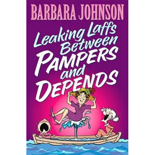 Leaking Laffs Between Pampers and Depends