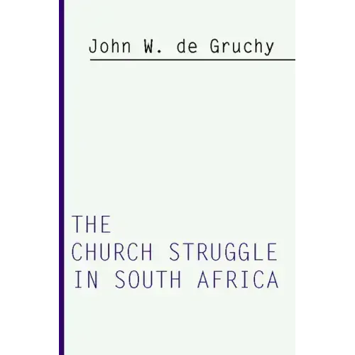 Church Struggle in South Africa