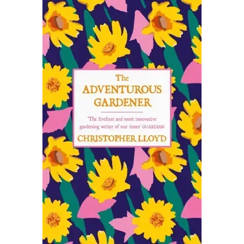 The Adventurous Gardener