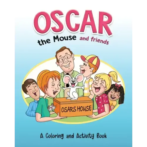 Oscar the Mouse and Friends