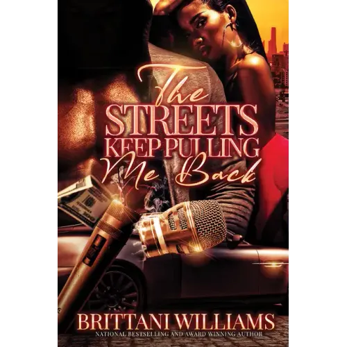 The Streets Keep Pulling Me Back