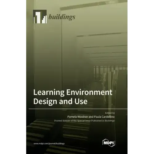 Learning Environment Design and Use