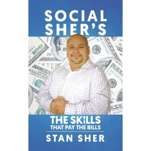 Social Sher's The Skills That Pay The Bills