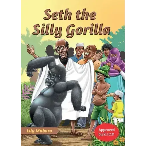 Seth the Silly Gorilla