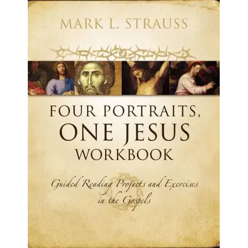 Four Portraits, One Jesus Workbook Softcover