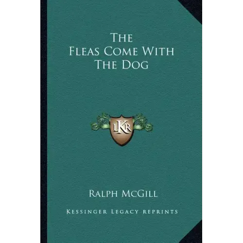 The Fleas Come with the Dog