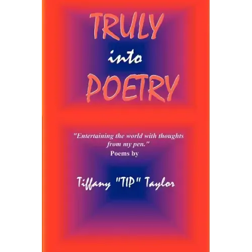 Truly Into Poetry