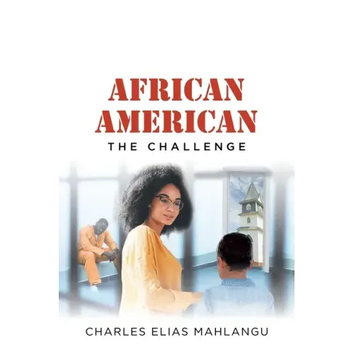 African American: The Challenge