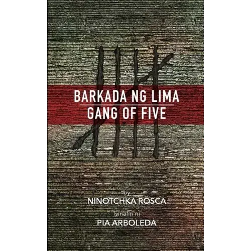 Barkada ng Lima: Gang of Five