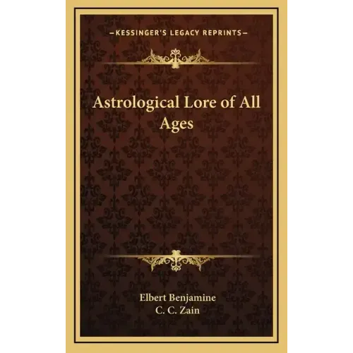 Astrological Lore of All Ages