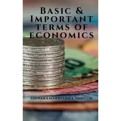 Basic & Important Terms of Economics